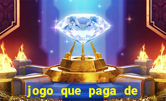 jogo que paga de verdade no pix sem depositar nada